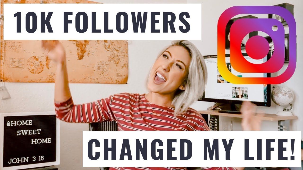 Hitting 10k On Instagram Changed My Life!!!