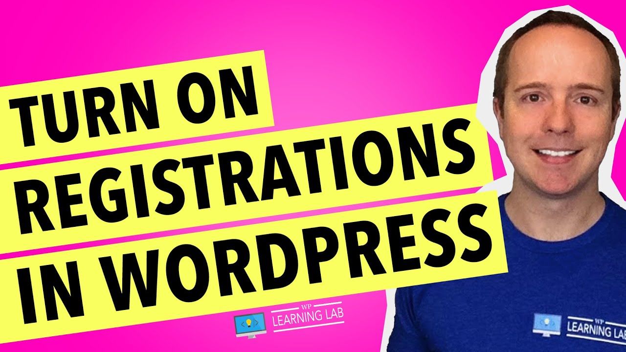 How To Allow Users To Register In WordPress – WordPress Login And Registration Tutorial