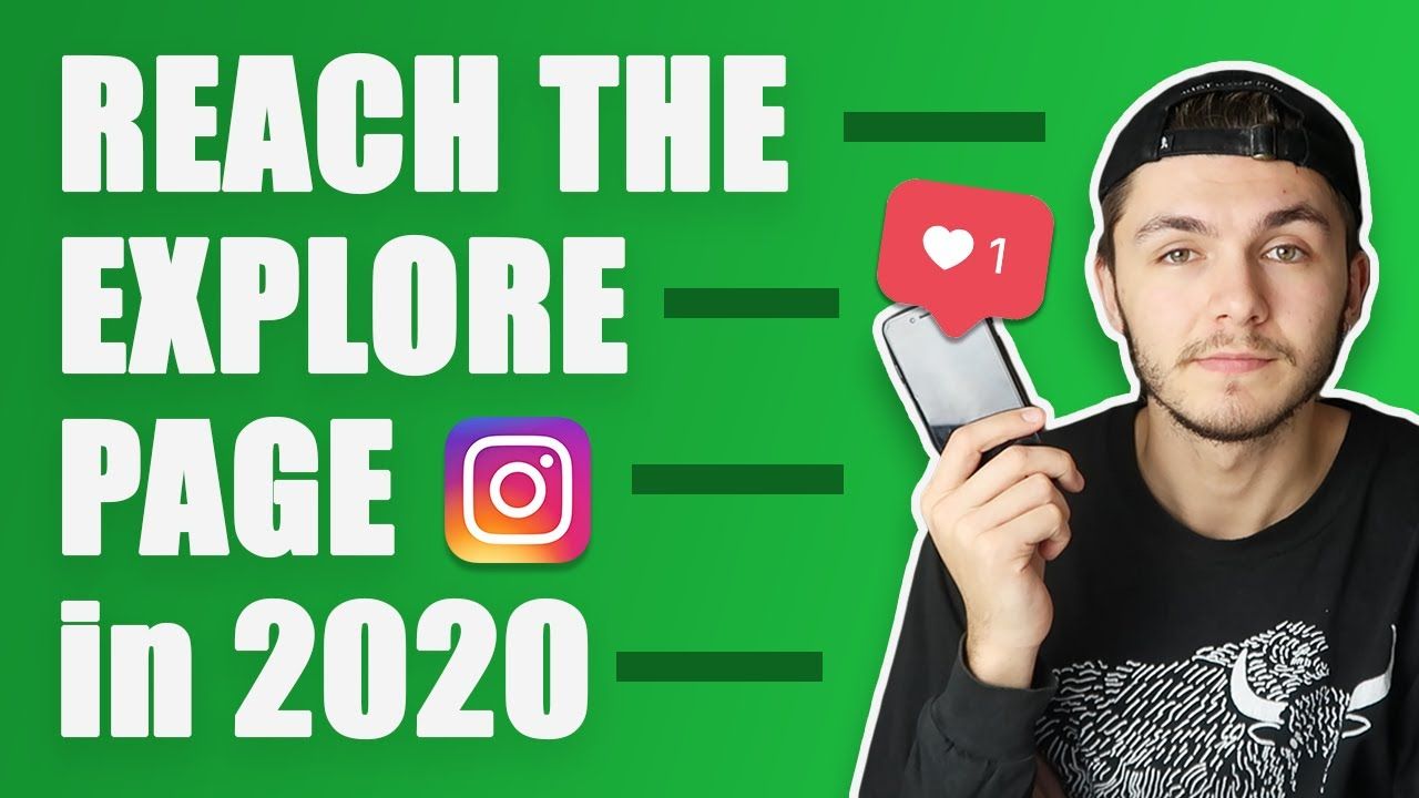 How To Reach The EXPLORE PAGE on Instagram in 2020?