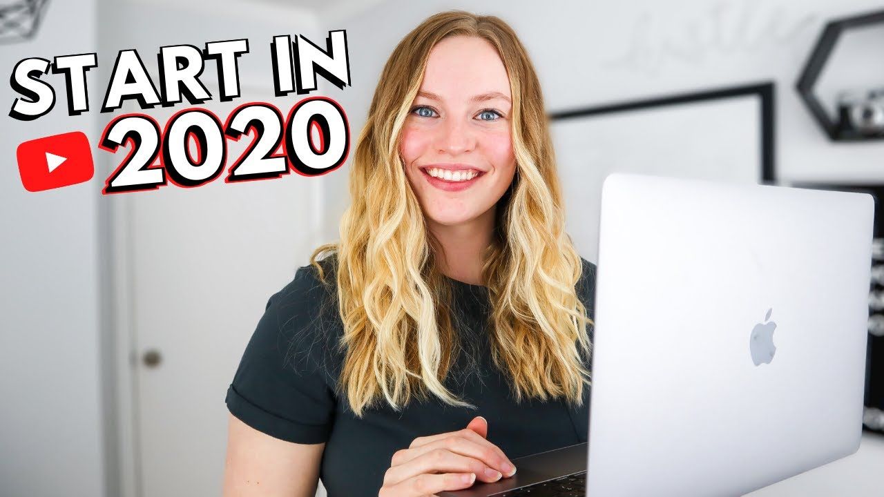 How To START A YOUTUBE CHANNEL In 2020: Beginner’s guide to YouTube & growing from 0 subscribers