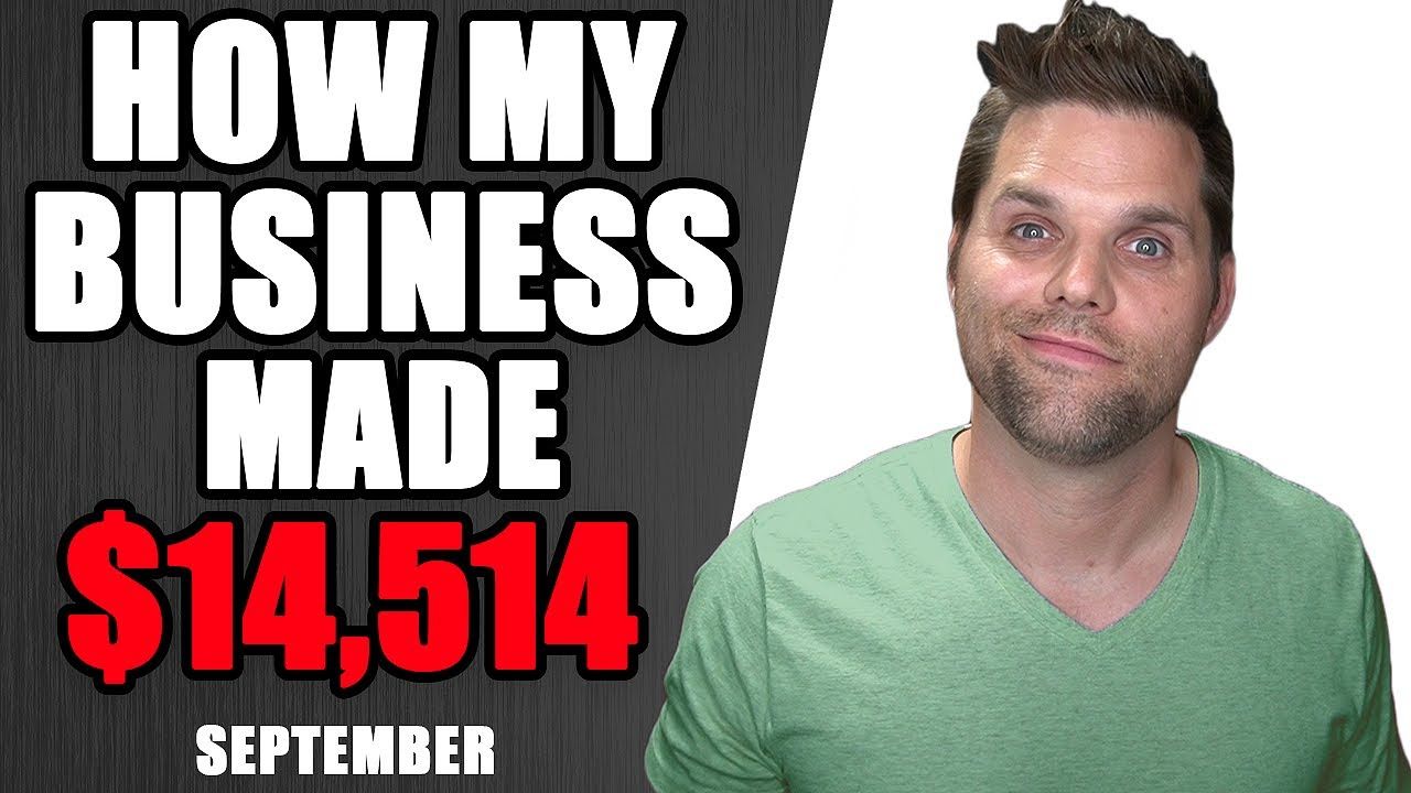 How my Business Made $14,514.31 in September 2020 – Income Report