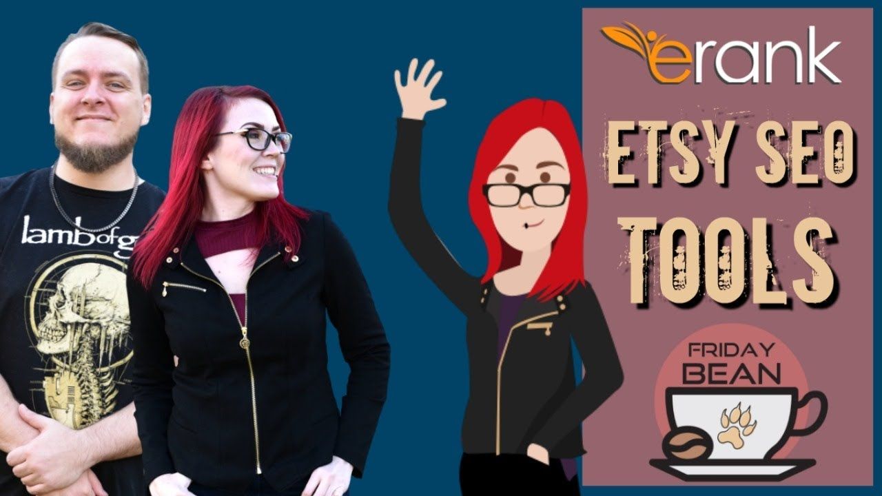How to use eRanks SEO tools for ranking on Etsy – The Friday Bean Coffee Meet