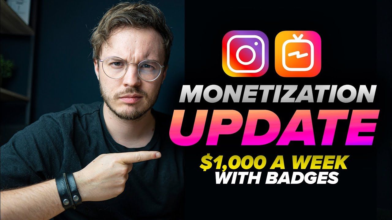 Instagram Monetization UPDATE | Make Money With IGTV & BADGES