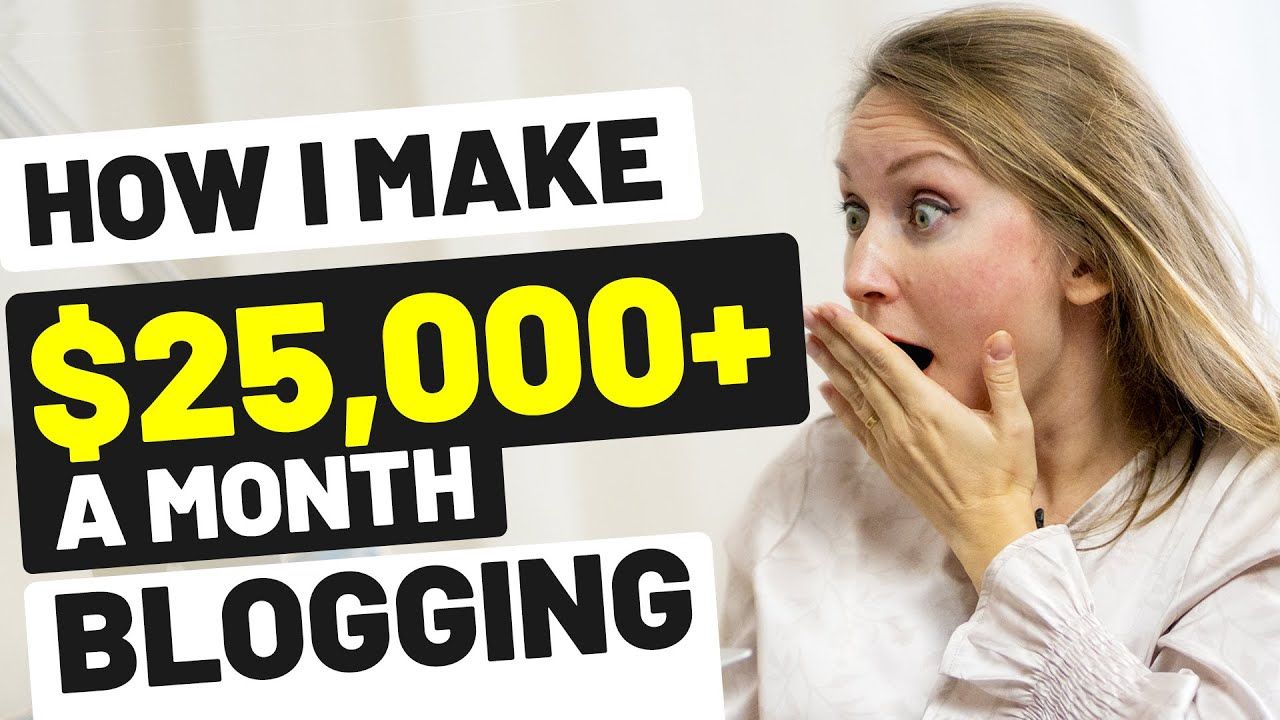 MAKE MONEY BLOGGING – How I Made $25,000 in 1 Month Blogging | INCOME REPORT 2020