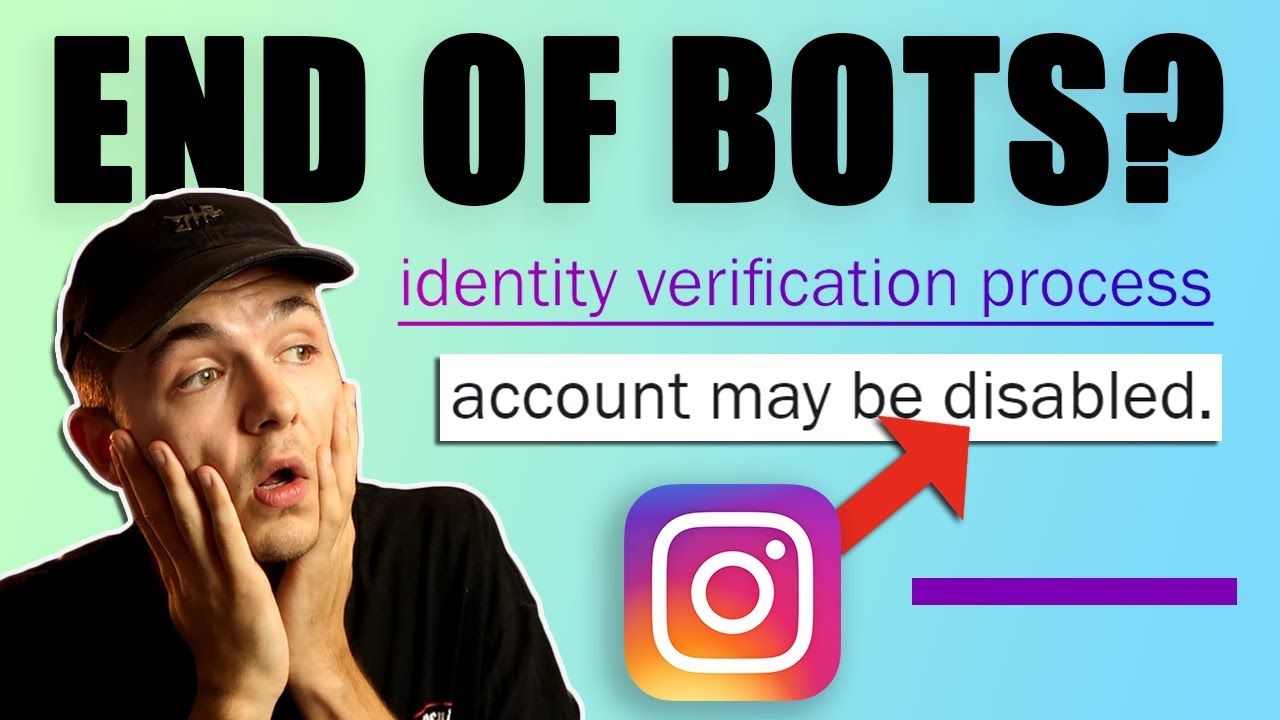 New Instagram Authenticity Measures with ID Verification – The End of Instagram Bots?!!