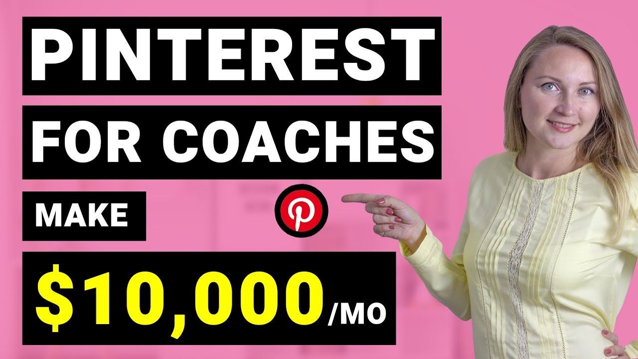 Pinterest Marketing for Coaches, Online Courses and Other Service-Based Businesses