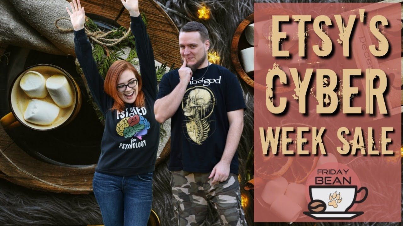 Preparing for Etsy’s Cyber Week Sale – The Friday Bean Coffee Meet