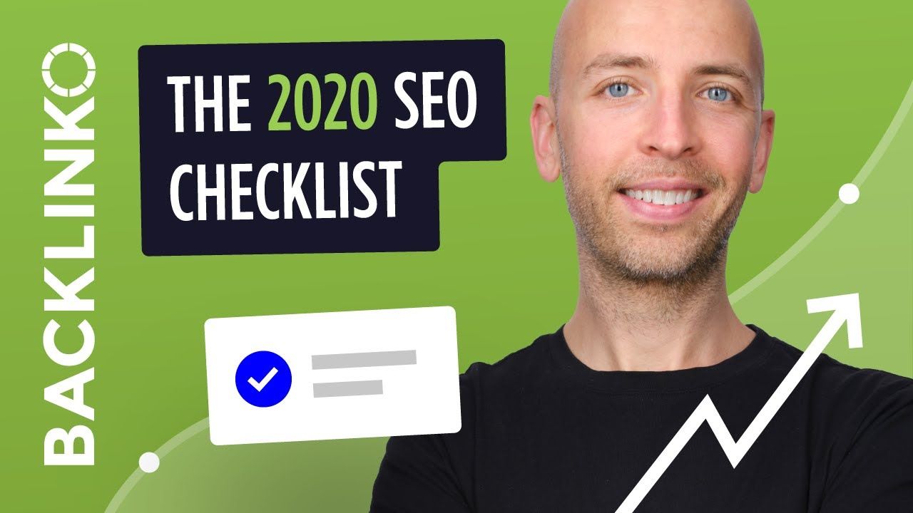 SEO Checklist 2020 — How to Get More Organic Traffic (Fast!)