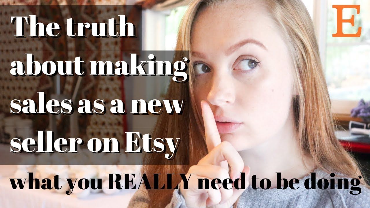 What to expect in the beginning on Etsy // How to makes sales as a new seller