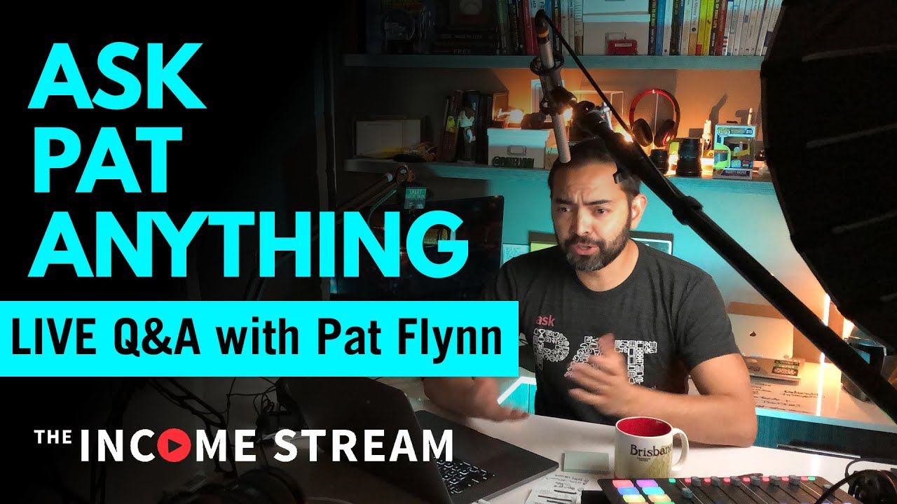 Ask Me Anything with Pat Flynn – The Income Stream – Day 282