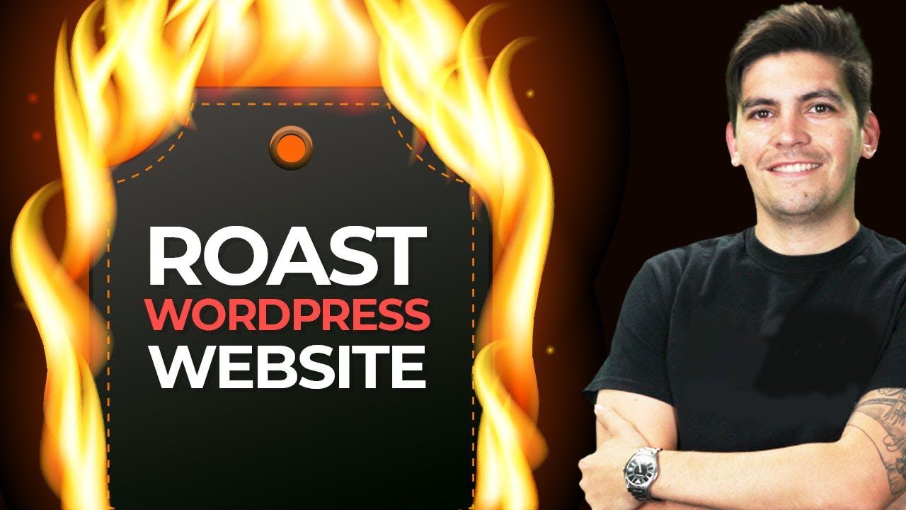 Come Roast My WordPress Website!
