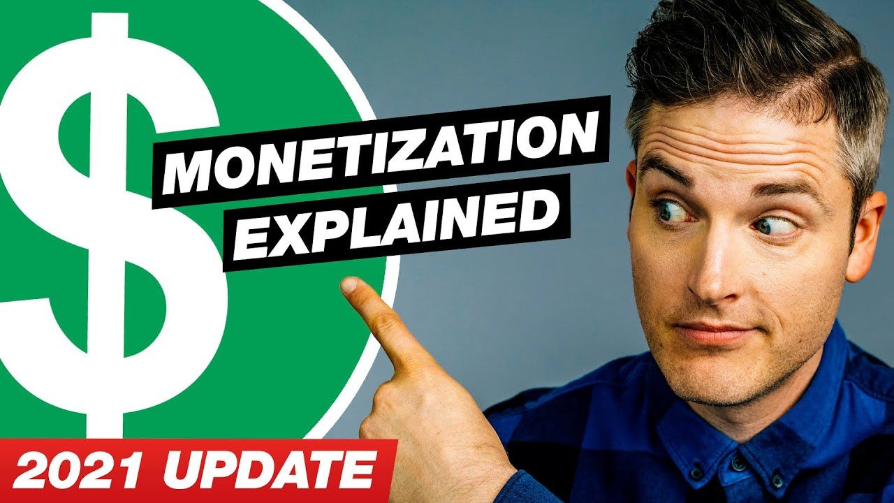 YouTube Monetization Explained 5 Ways to Earn Money & How YouTube Pays You (2021 UPDATE)