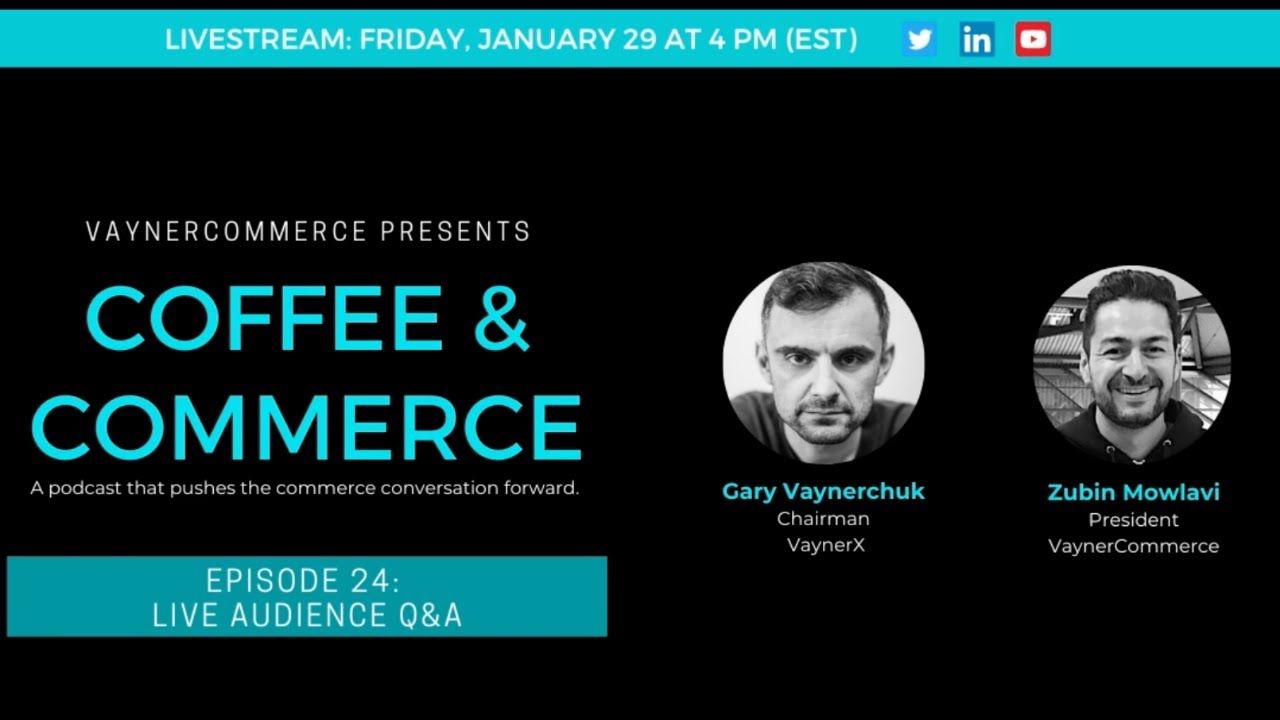 Coffee & Commerce Episode 24: Live Audience Q&A