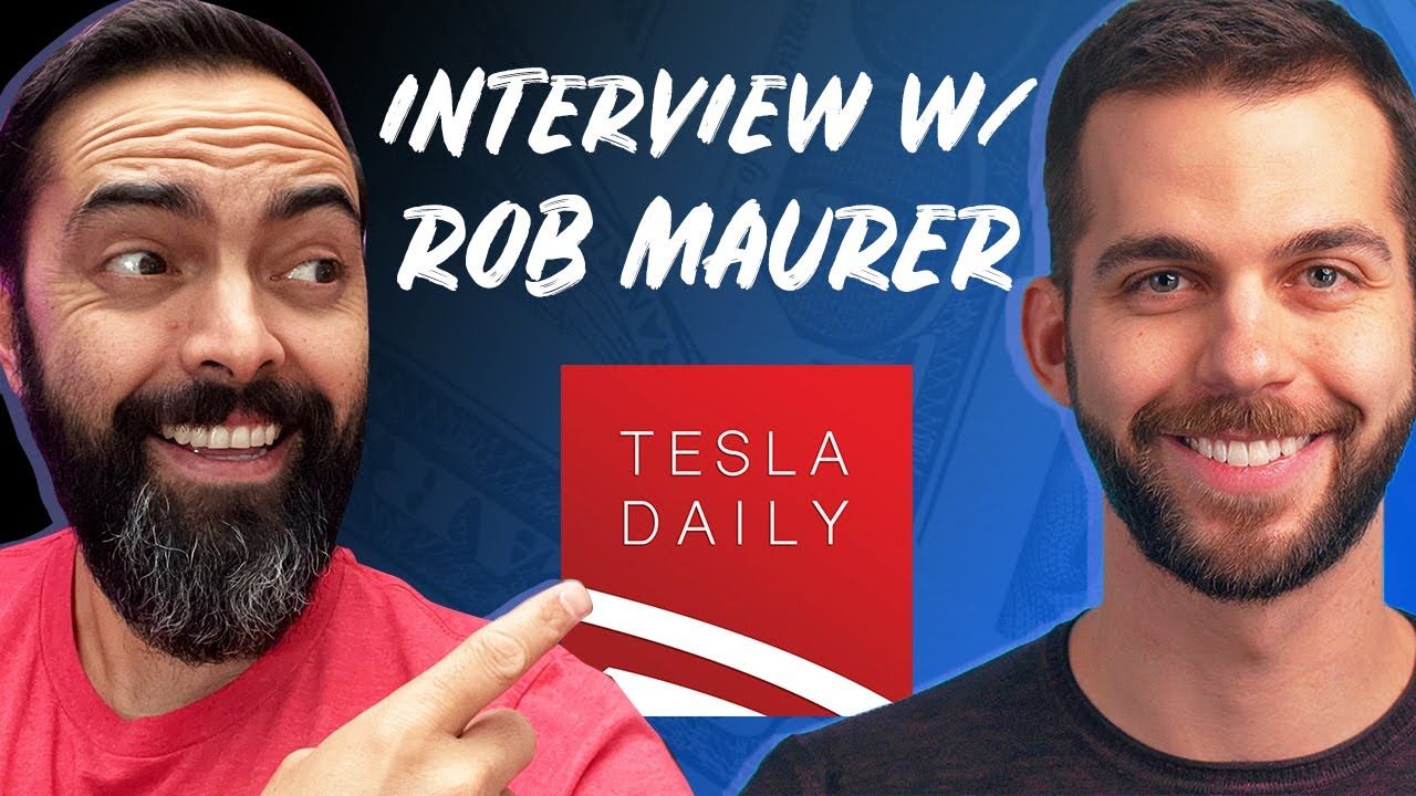 Inside the Business of Tesla Daily with Rob Maurer – Tips on Building a Brand and Starting a Podcast
