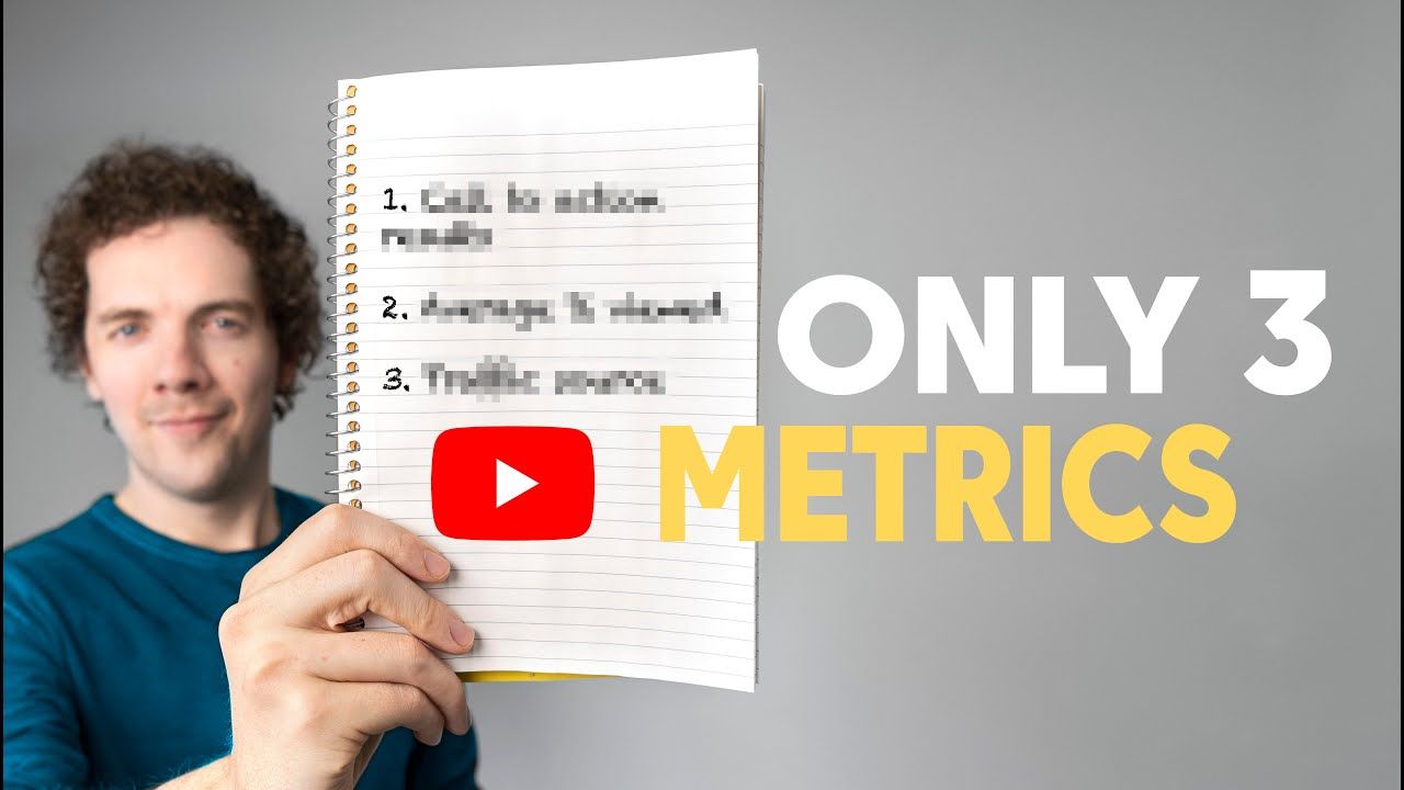 These 3 YouTube Metrics are Better than the Rest