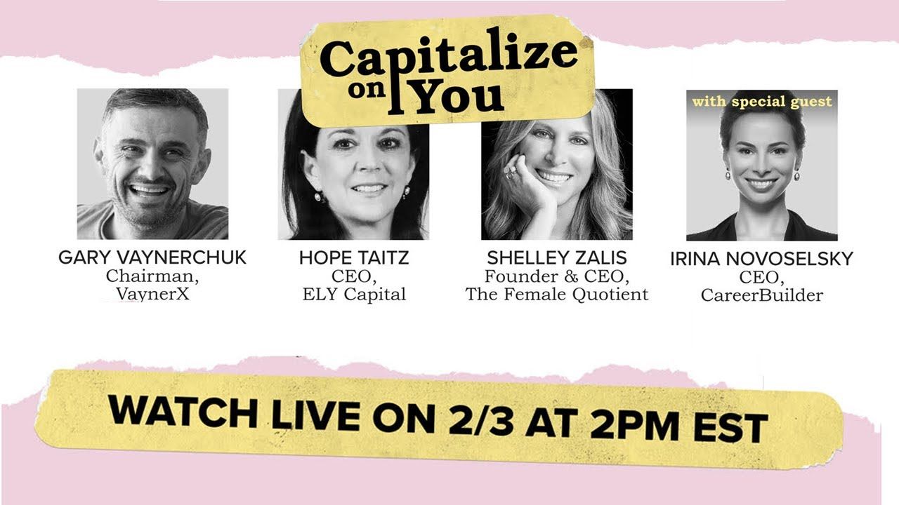 Capitalize On You | Ep. 3 with Irina Novoselsky, CEO of CareerBuilder