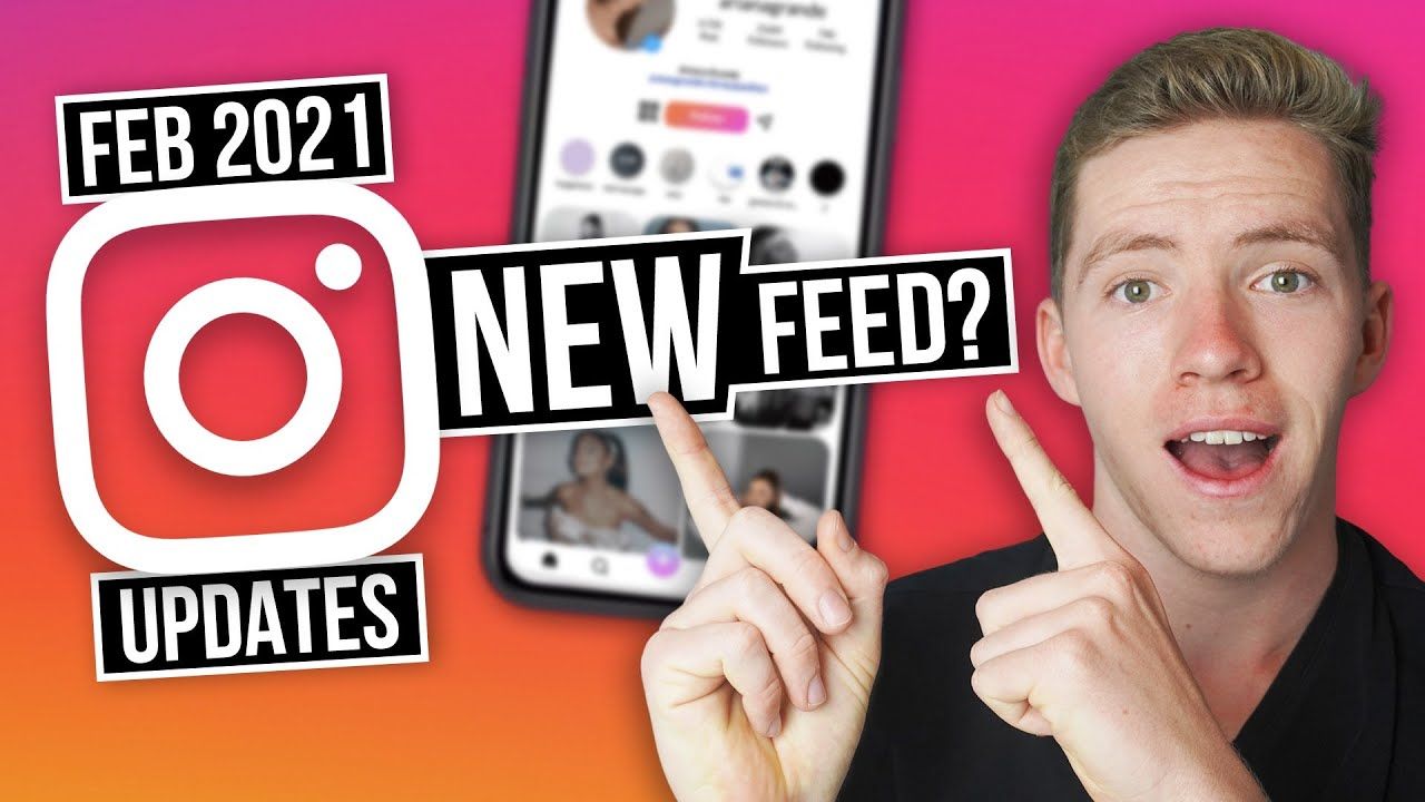 *NEW* Instagram News Feed?! February 2021 Instagram Updates