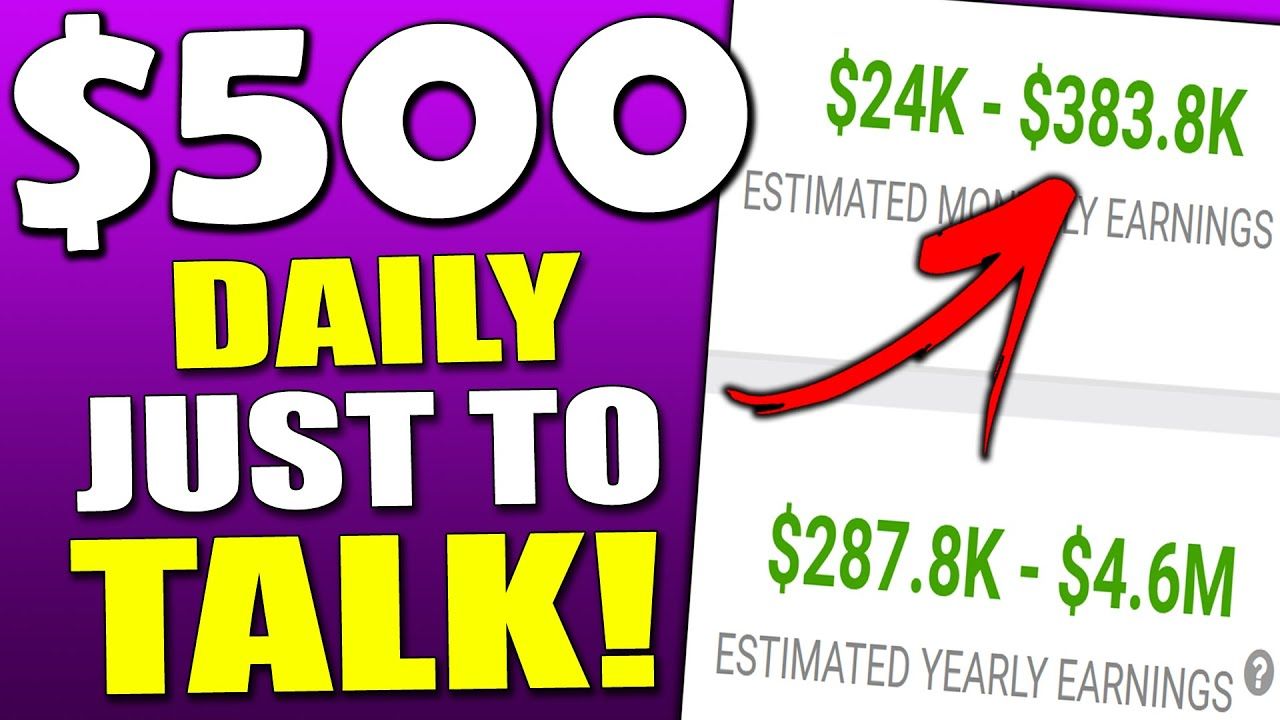 Get Paid $500 a Day Just To Talk! (Make Money Online 2021)
