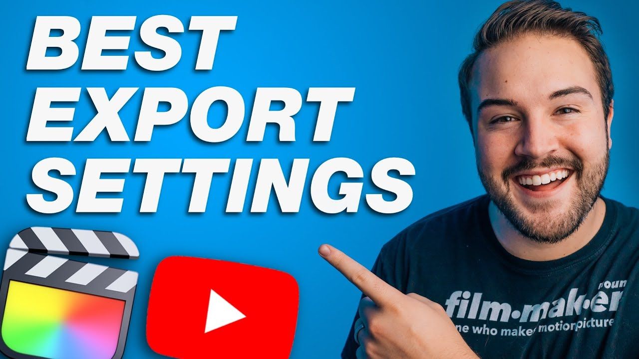 How to Export in Final Cut Pro X (Best Settings for YouTube 2021)