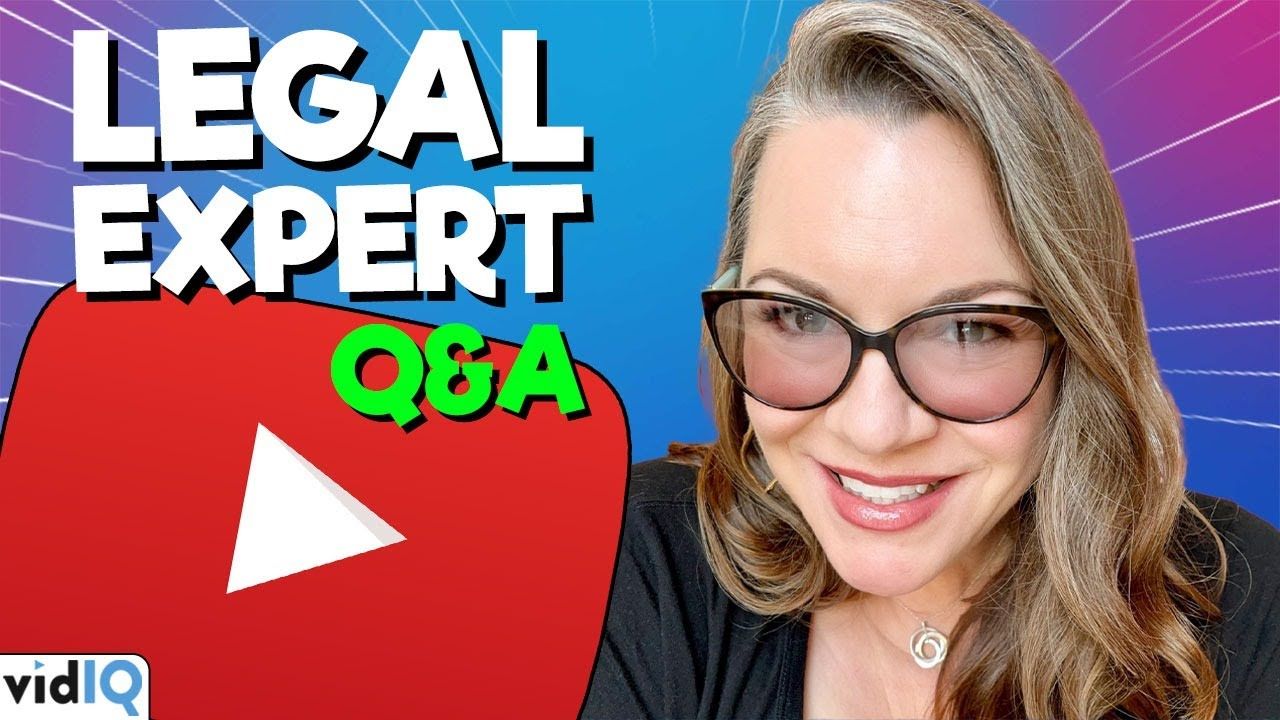 How your YouTube Channel is your BUSINESS – Legal Expert Q&A