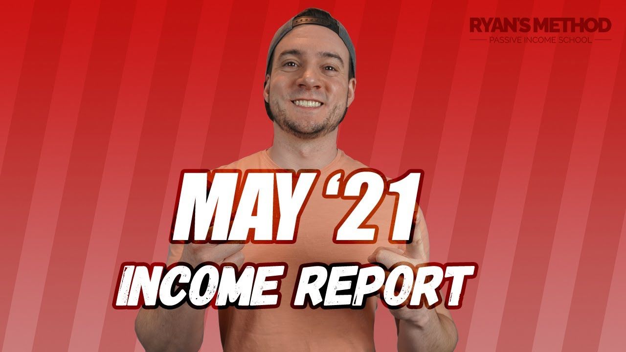 May 2021 Income Report — Selling on Amazon = Passive Income ????
