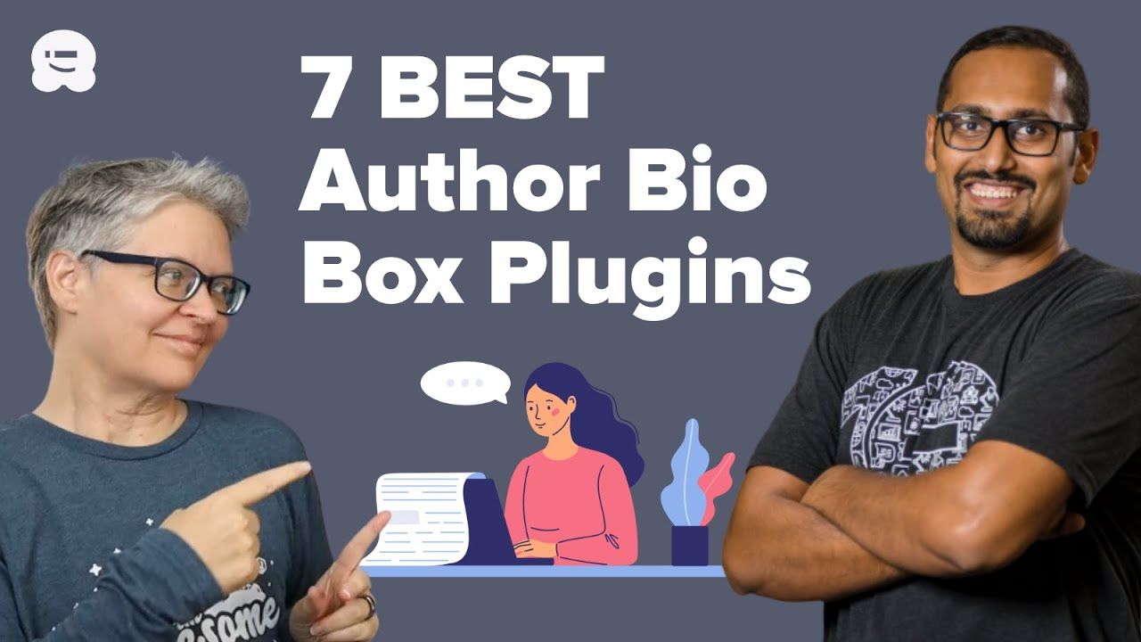 7 Best Free Author Bio Box Plugins for WordPress (Compared 2021)