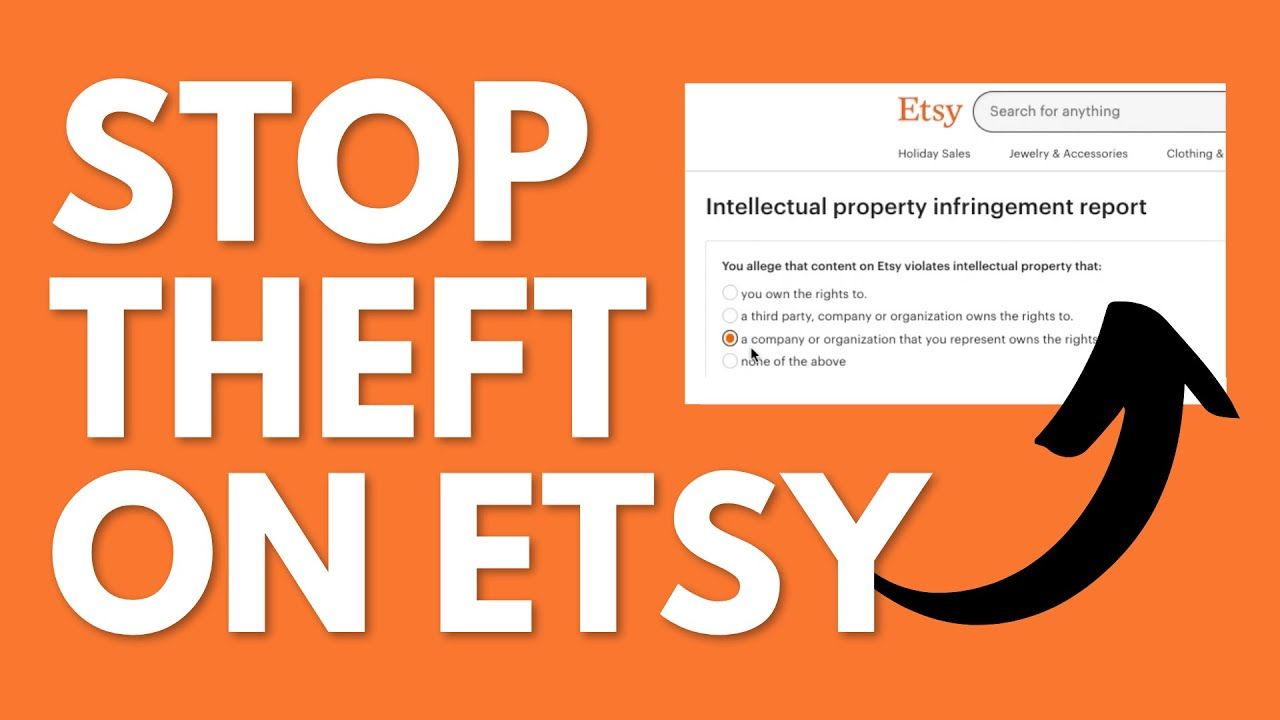 How To File An Etsy Copyright Infringement Report
