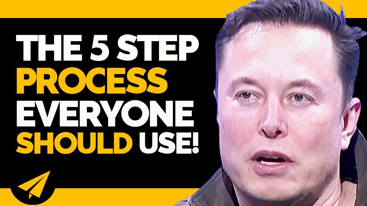 The 5 STEP Process Elon Implements Rigorously! | Elon Musk | Top 10 Rules