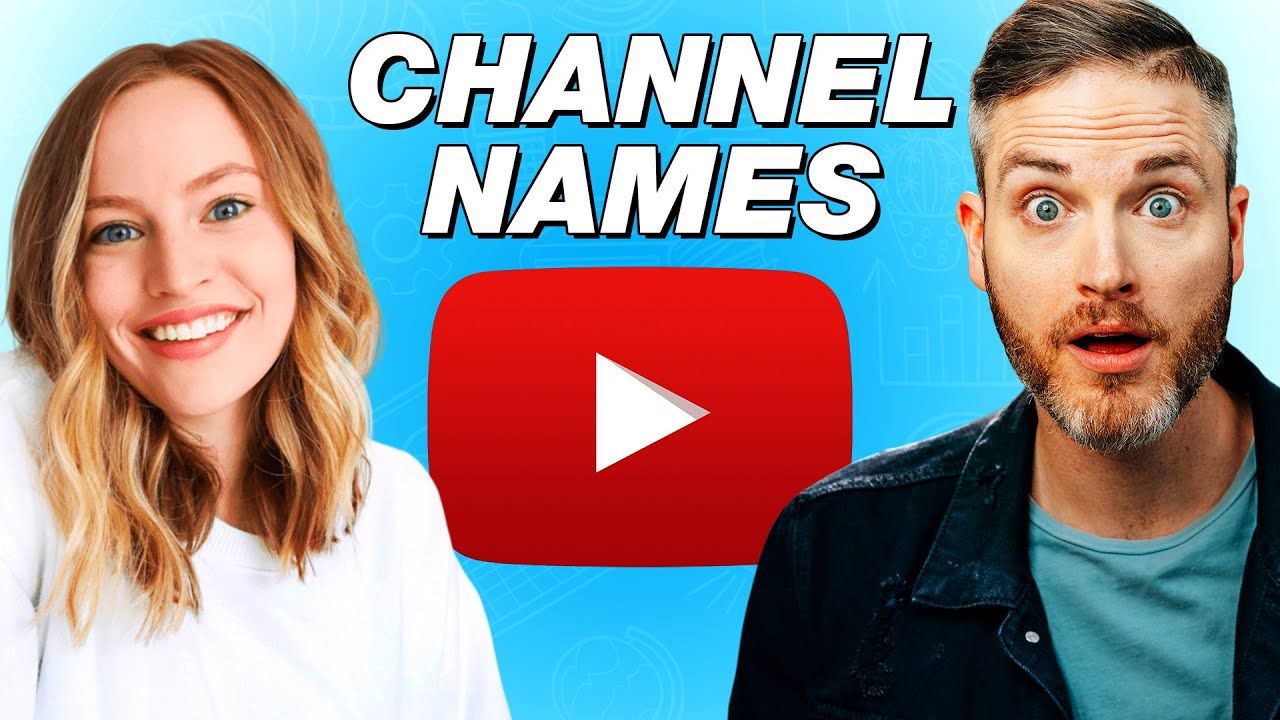 How to Choose a YouTube Channel Name (DON’T DO THIS)