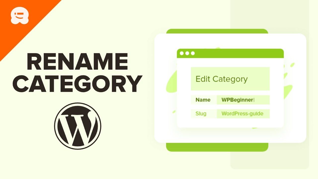 How to Properly Rename Categories in WordPress Beginner’s Guide