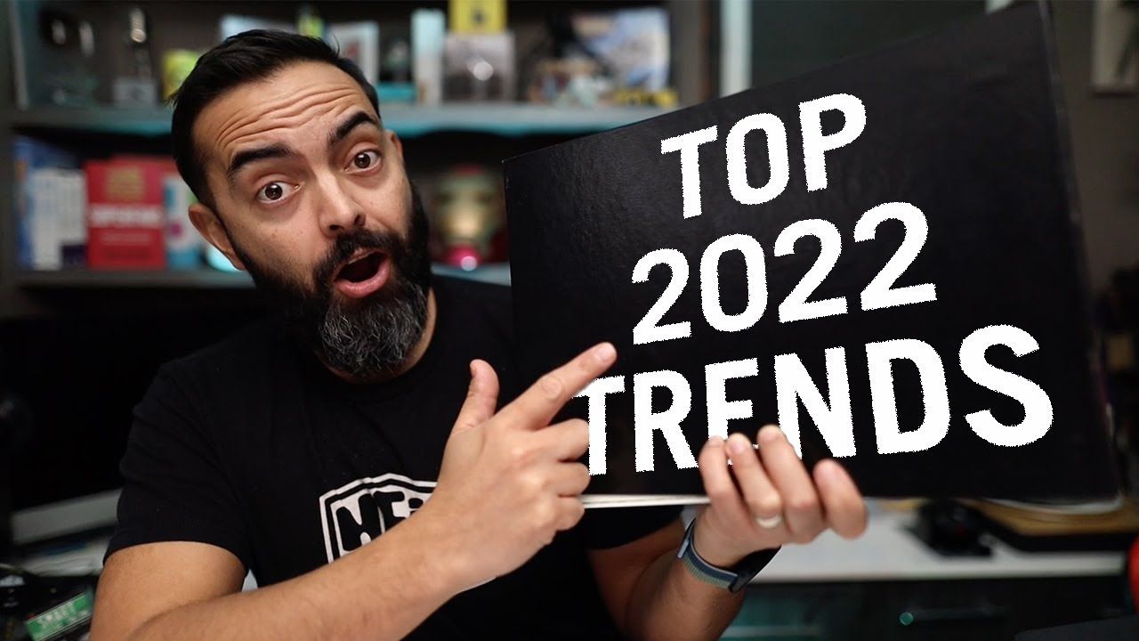 Top 5 Marketing Trends for 2022 – Ideas to Grow Your Business