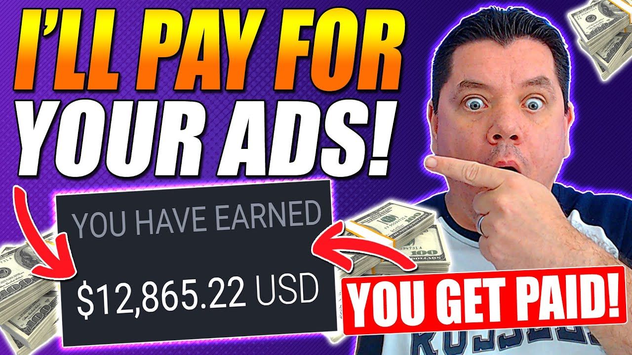 (DON’T PAY!) I WILL PAY FOR YOUR ADS! | Run FREE Ads and Make Money With Affiliate Marketing
