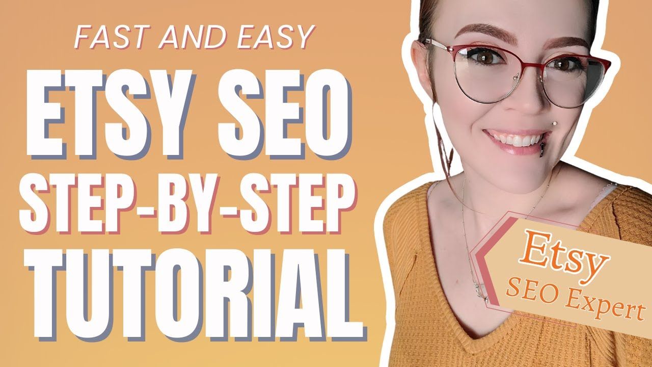 Etsy SEO Explained for Beginners in 2022 🎯 A FAST Guide to Etsy Tags and Titles in under 15 minutes