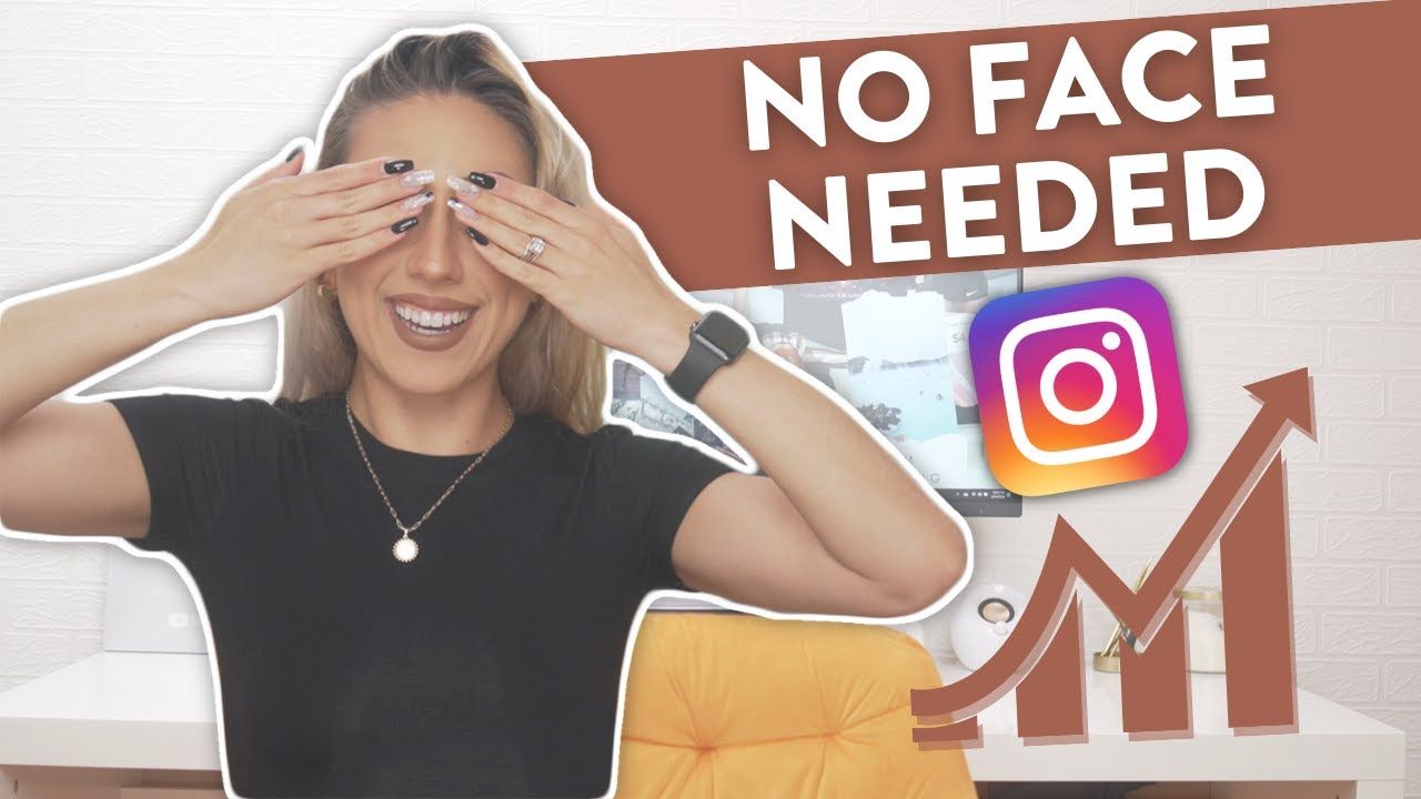 HOW TO GROW ON SOCIAL MEDIA WITHOUT SHOWING YOUR FACE | For Instagram Reels, TikTok & YouTube Shorts