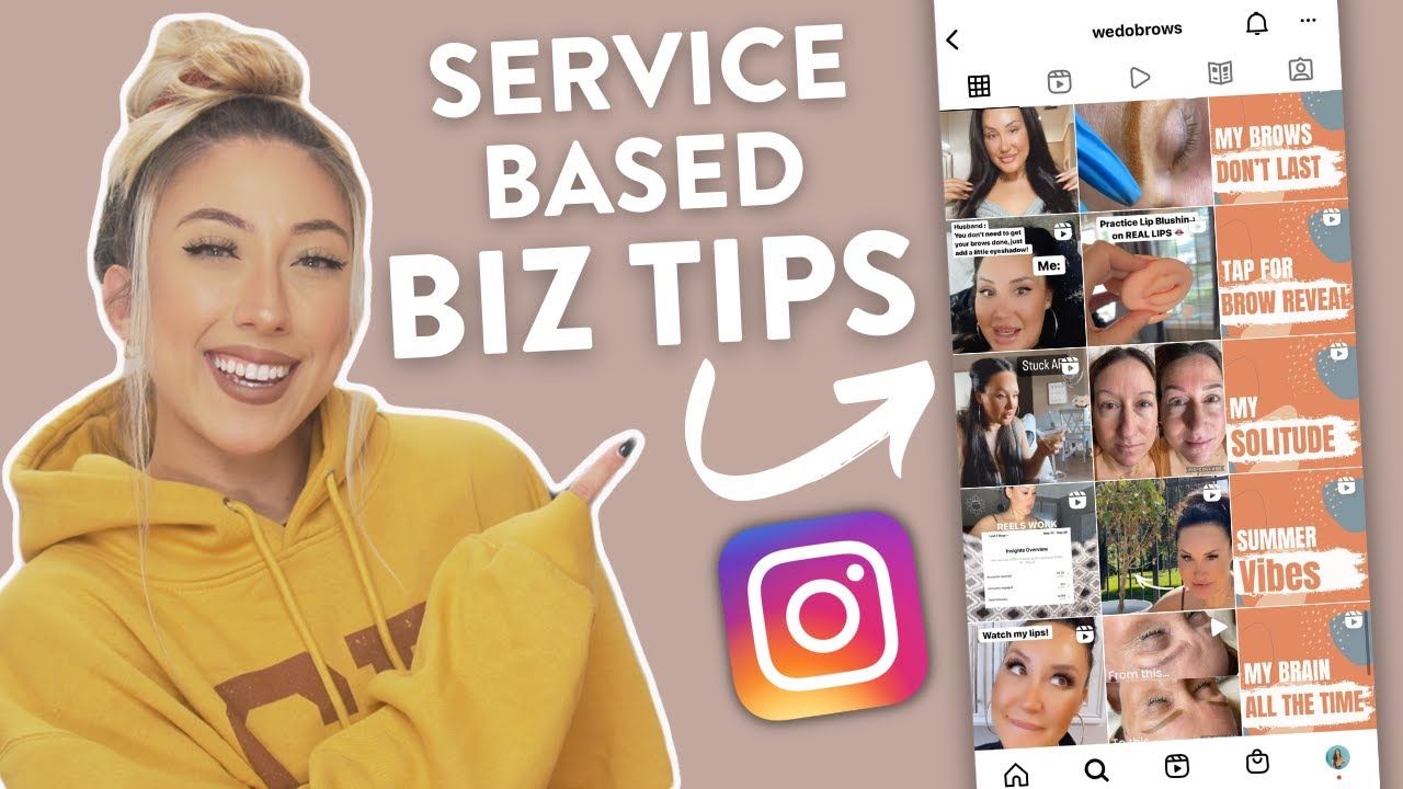 INSTAGRAM TIPS FOR SERVICE BASED BEAUTY BUSINESSES | Account Breakdown For More Followers & Clients