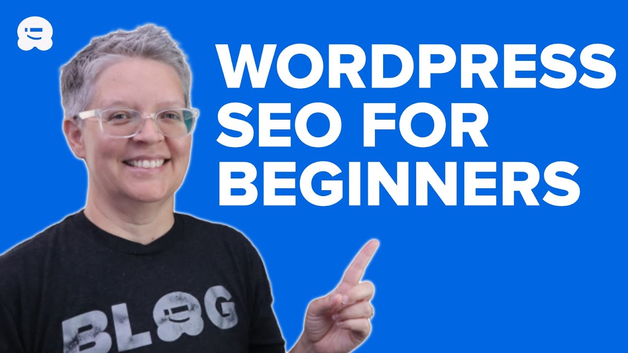 WordPress SEO Tutorial for Beginners (2022) – How to Optimize Your WordPress Site