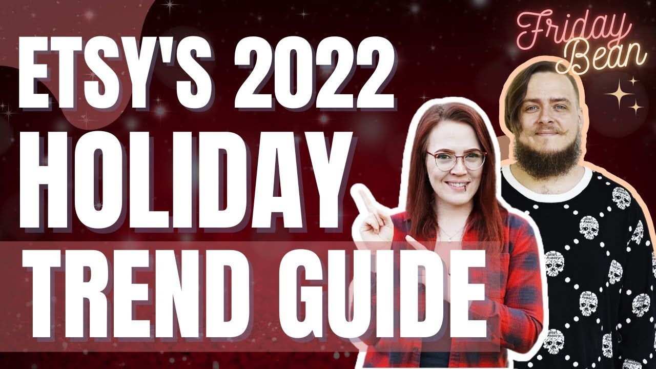 Etsy’s Official 2022 Holiday Trend Guide 🎄 The Friday Bean Coffee Meet