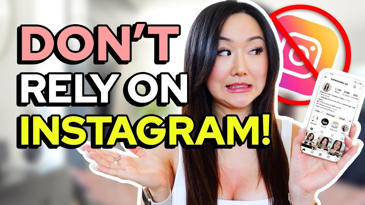 DON’T put all your eggs in Instagram. Here’s why.