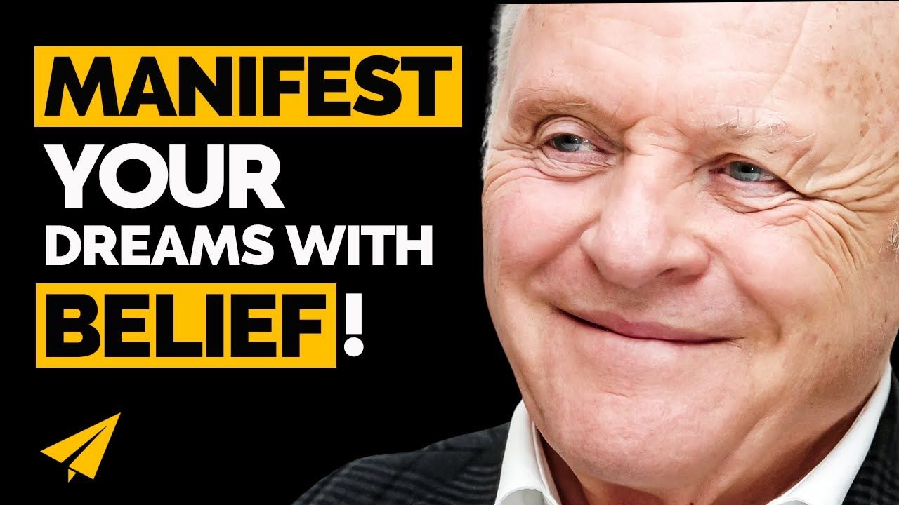 #BELIEVE and Attract SUCCESS and WEALTH into Your Life! | Sir Anthony Hopkins