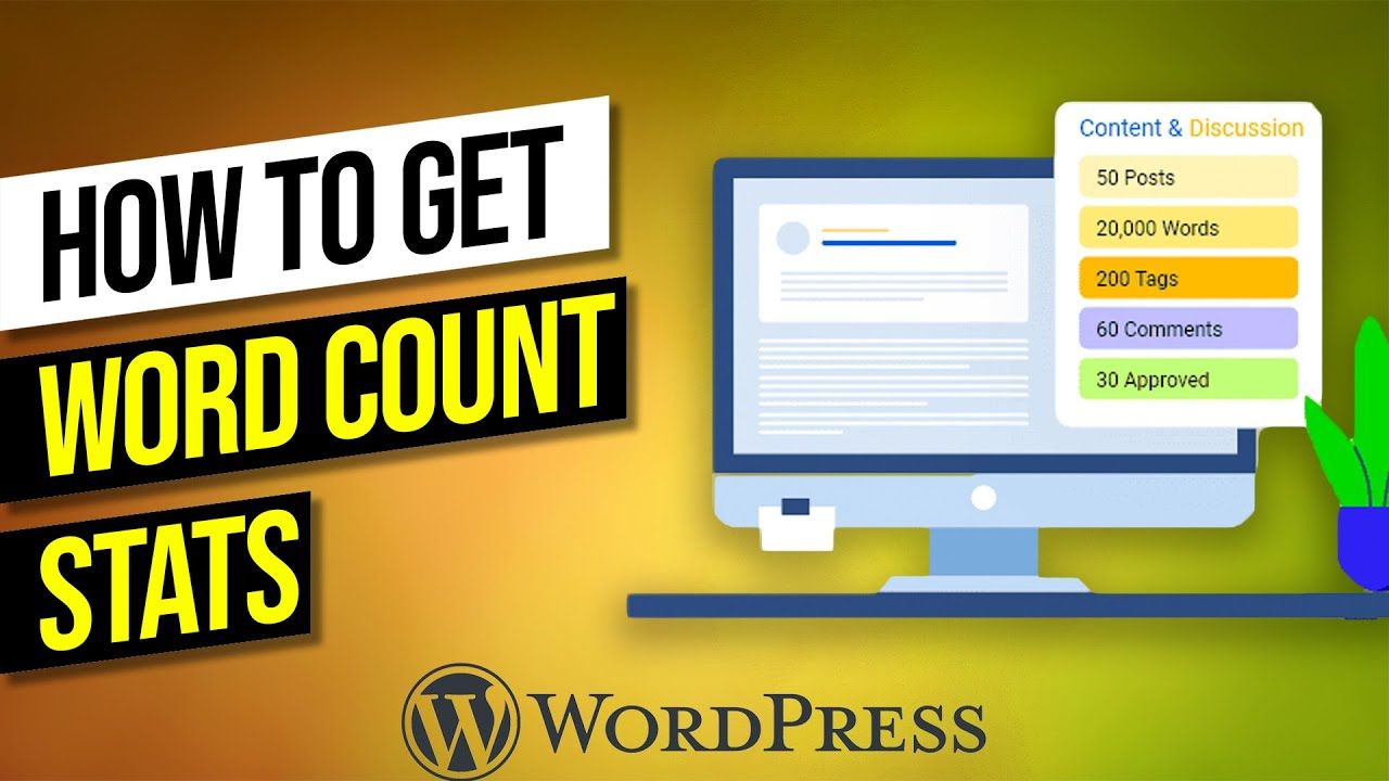 How to Get Word Count Stats in WordPress (3 Ways!)