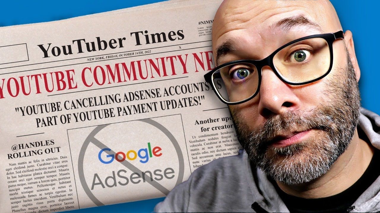 YouTube Is Cancelling Adsense But Don’t Panic | YouTuber News