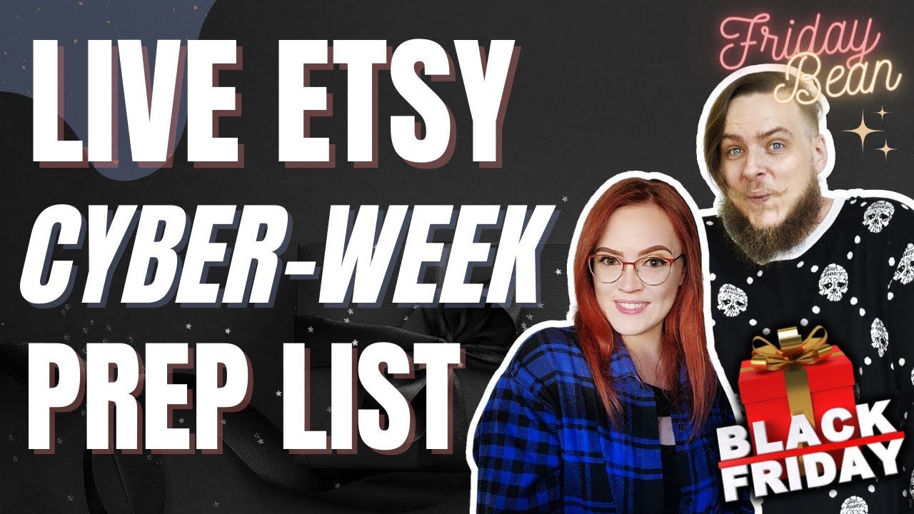 Complete Etsy Cyber Week Prep List for Black Friday – The Friday Bean Coffee Meet
