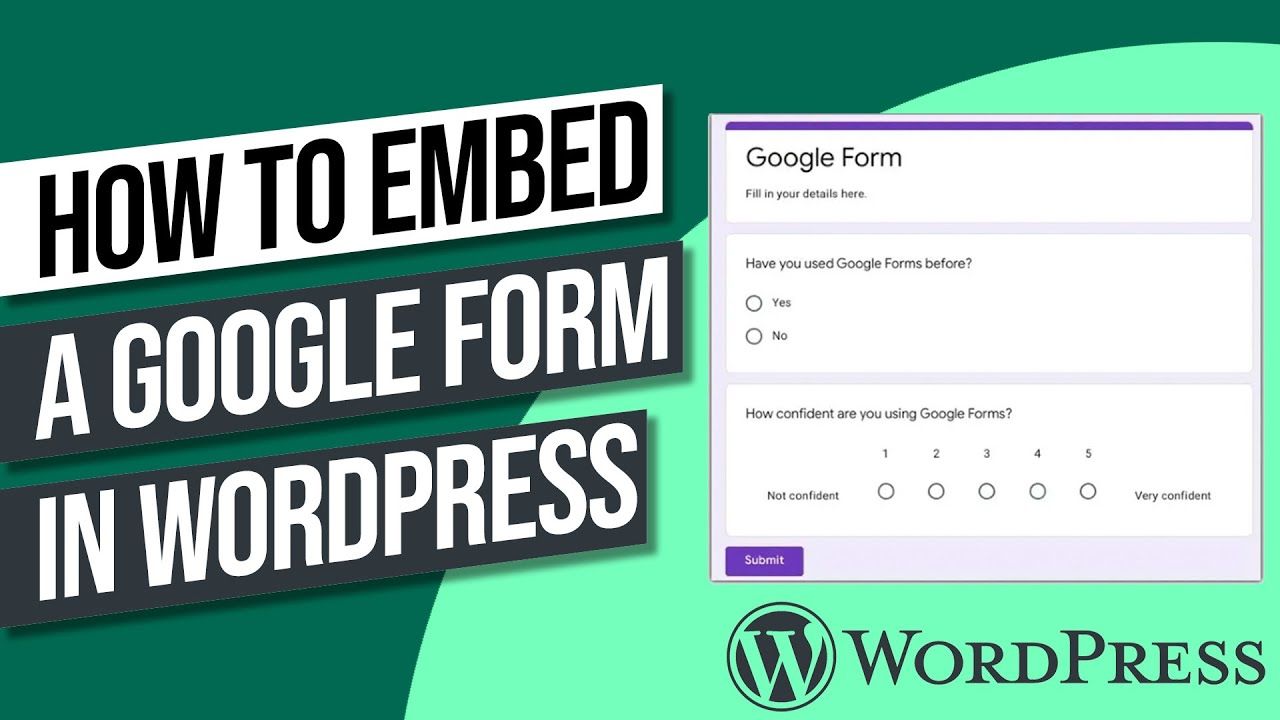 Embed Google Form in WordPress – Quick and EASY!