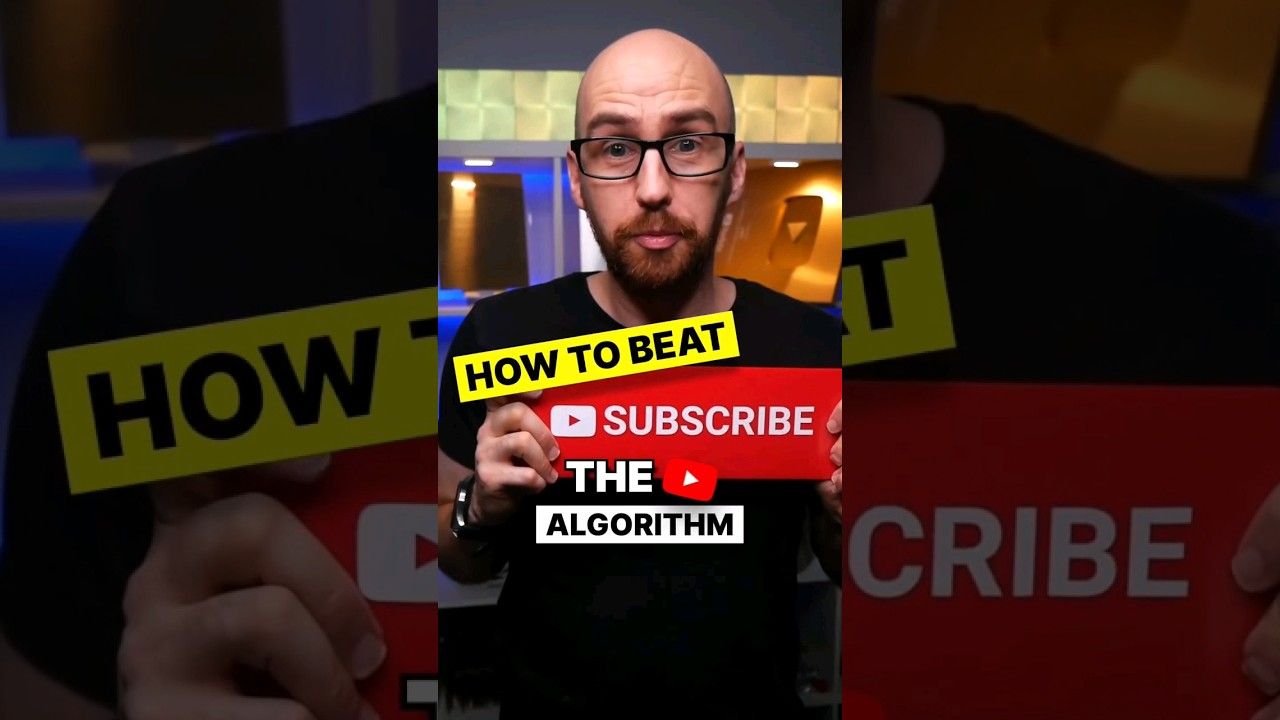 How To Beat The YouTube Algorithm – Part 5