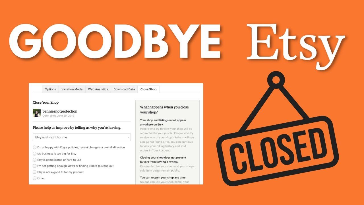 How To Delete Your Etsy Shop  (And Delete Your Etsy Account Too!)