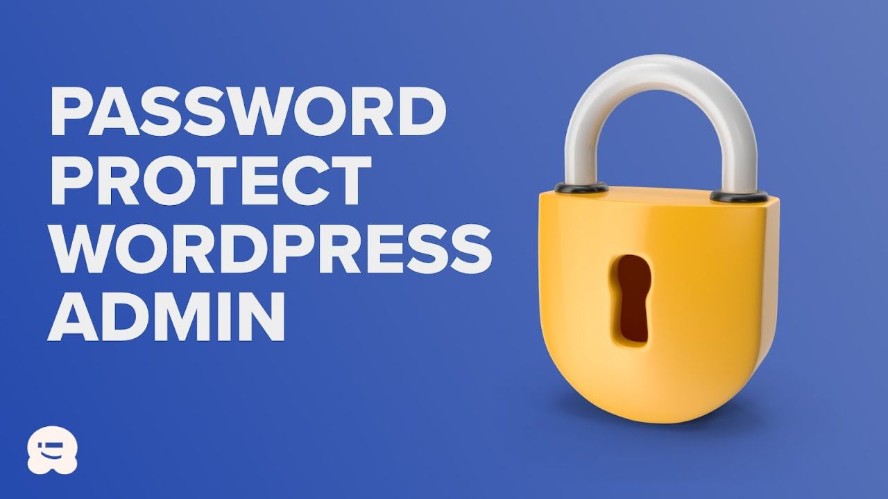 How to Password Protect Your WordPress Admin