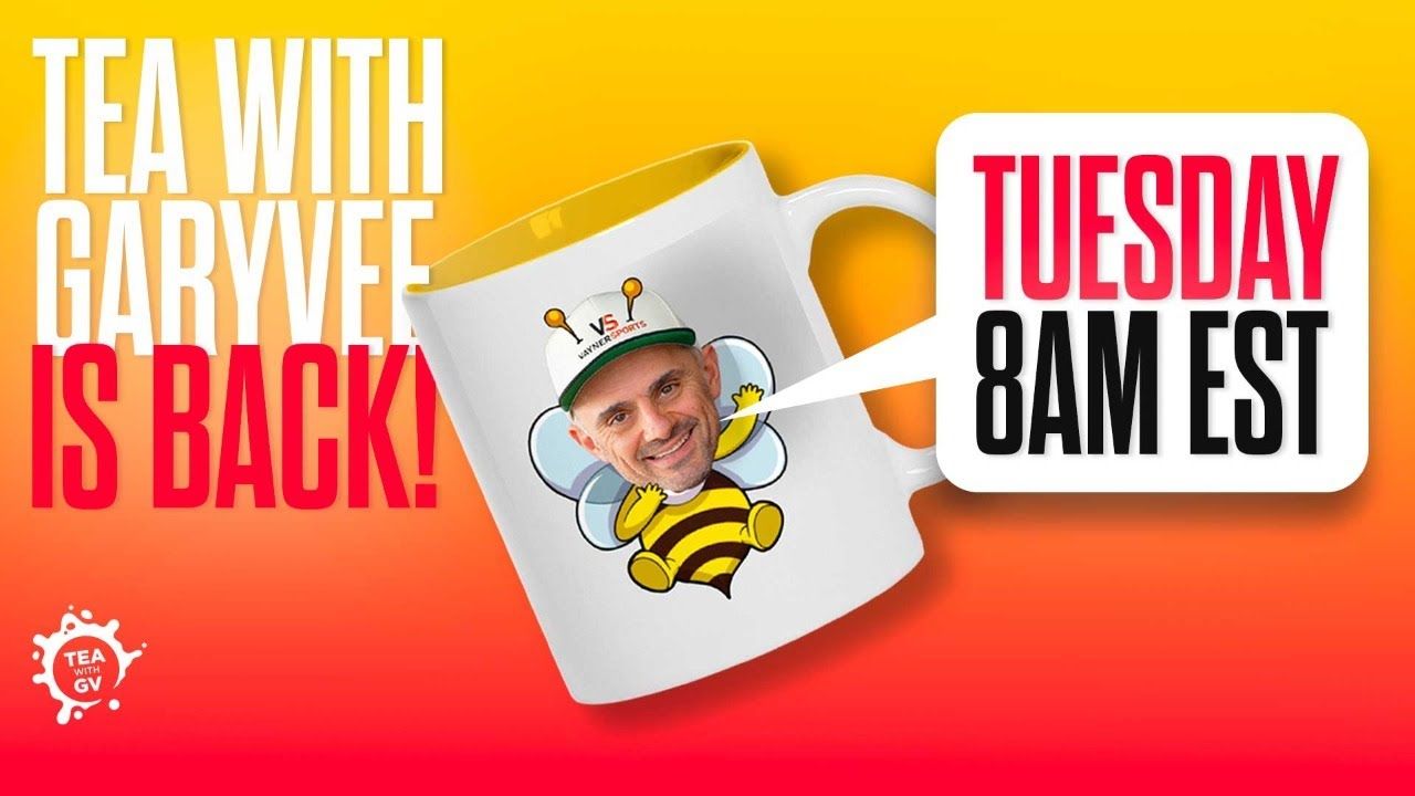 Tea with GaryVee is BACK in session for 2023! | Episode 059