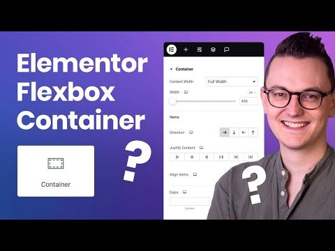 The Complete Elementor Flexbox Container Tutorial Guide
