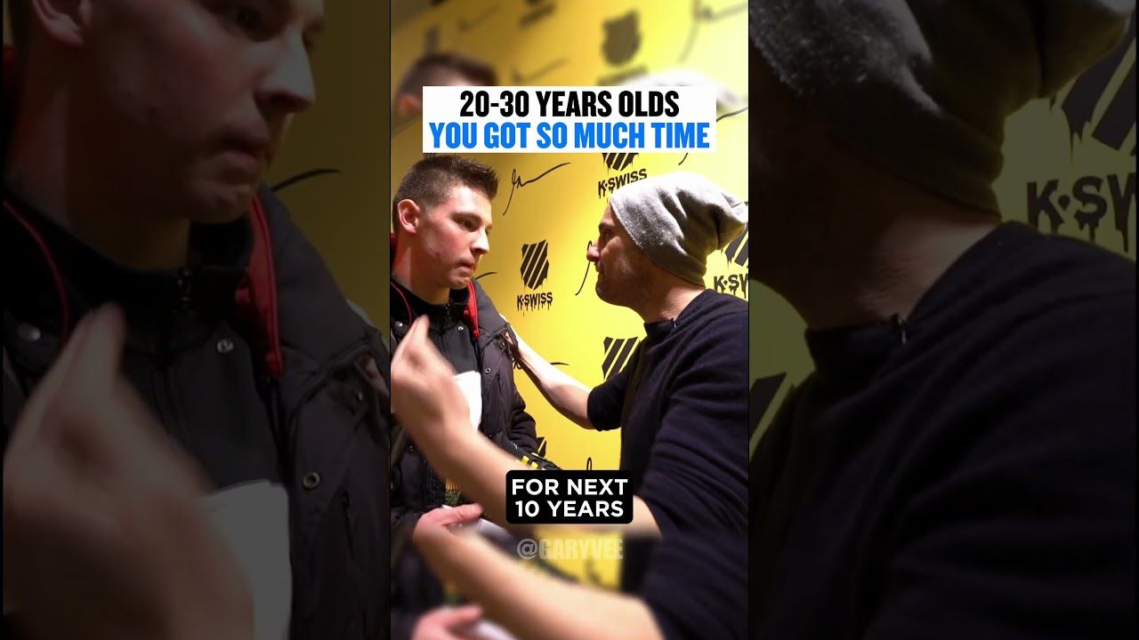20 – 30 year olds, you got so much time #garyvee #shorts
