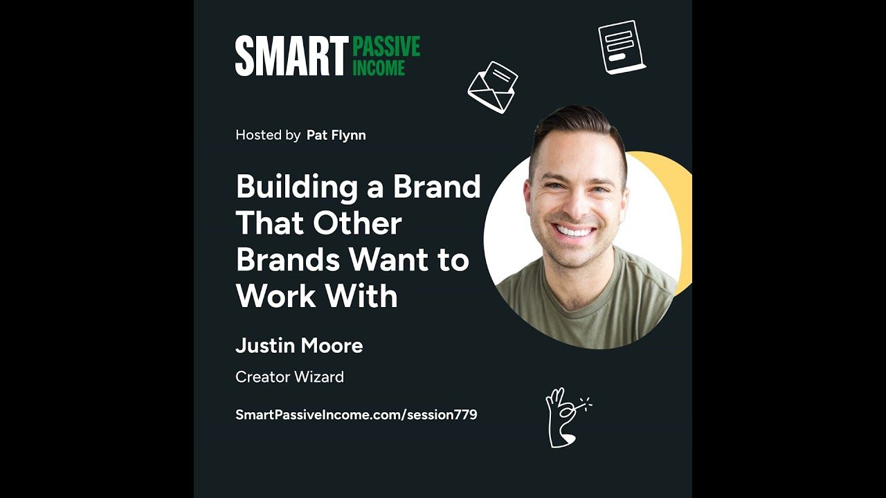 SPI 779: Building a Brand that Other Brands Want to Work With with Justin Moore